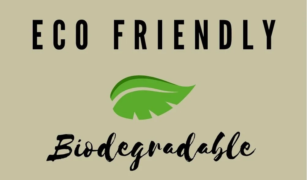 Eco-Friendly and Biodegradable